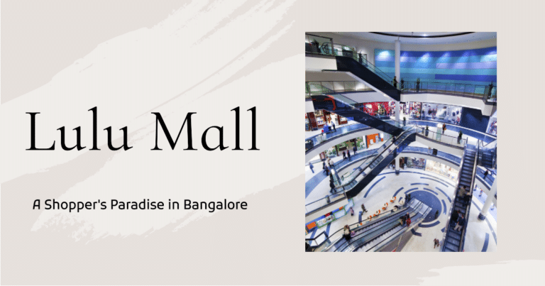 Exploring the Splendors of Lulu Mall Bangalore: A Shopper's Paradise