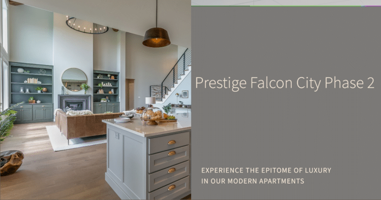 Prestige Falcon City Phase 2: Your Gateway to Luxurious Living