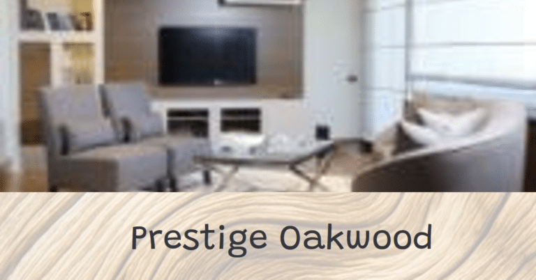 Prestige Oakwood: Elevating Your Living Experience
